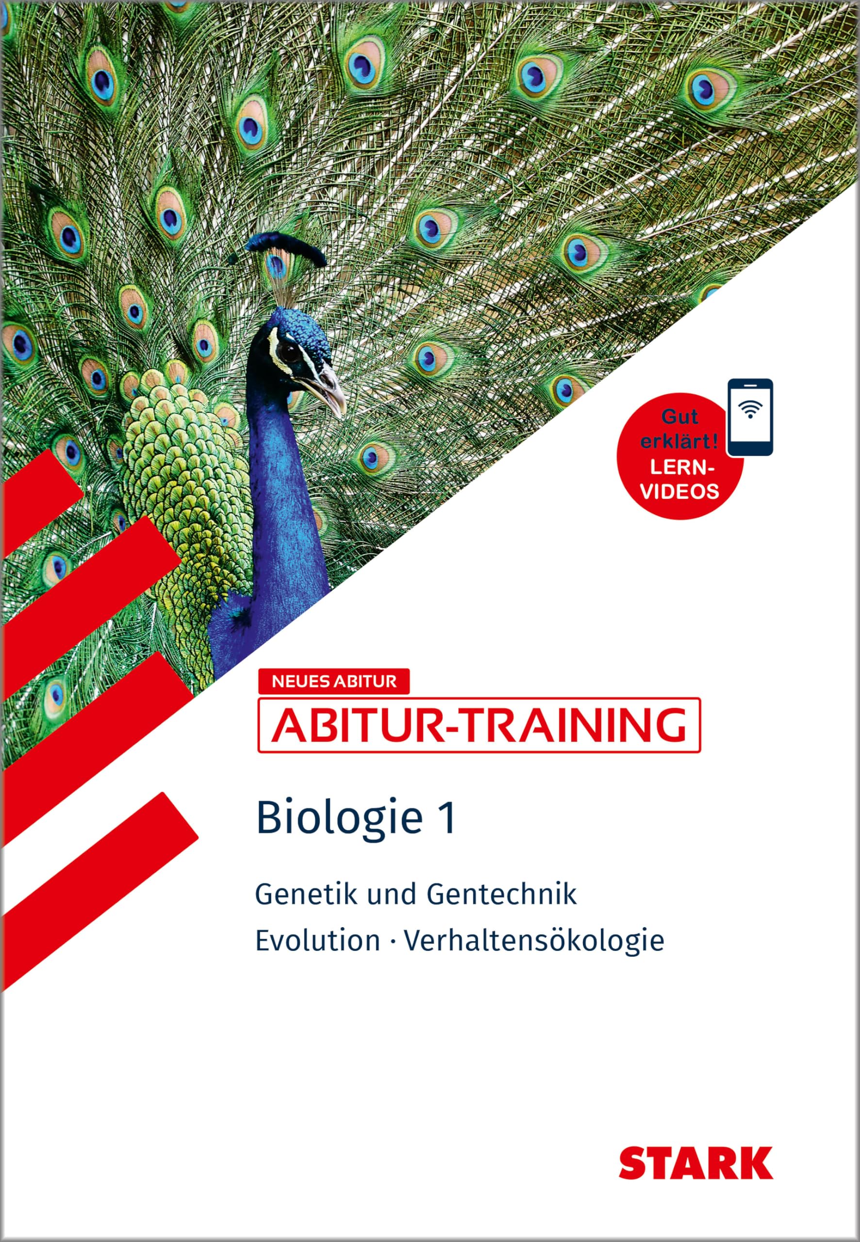 STARK Biologie 1 - Abitur-Training - Genetik und Gentechnik, Evolution, Verhaltensökologie Study Guides