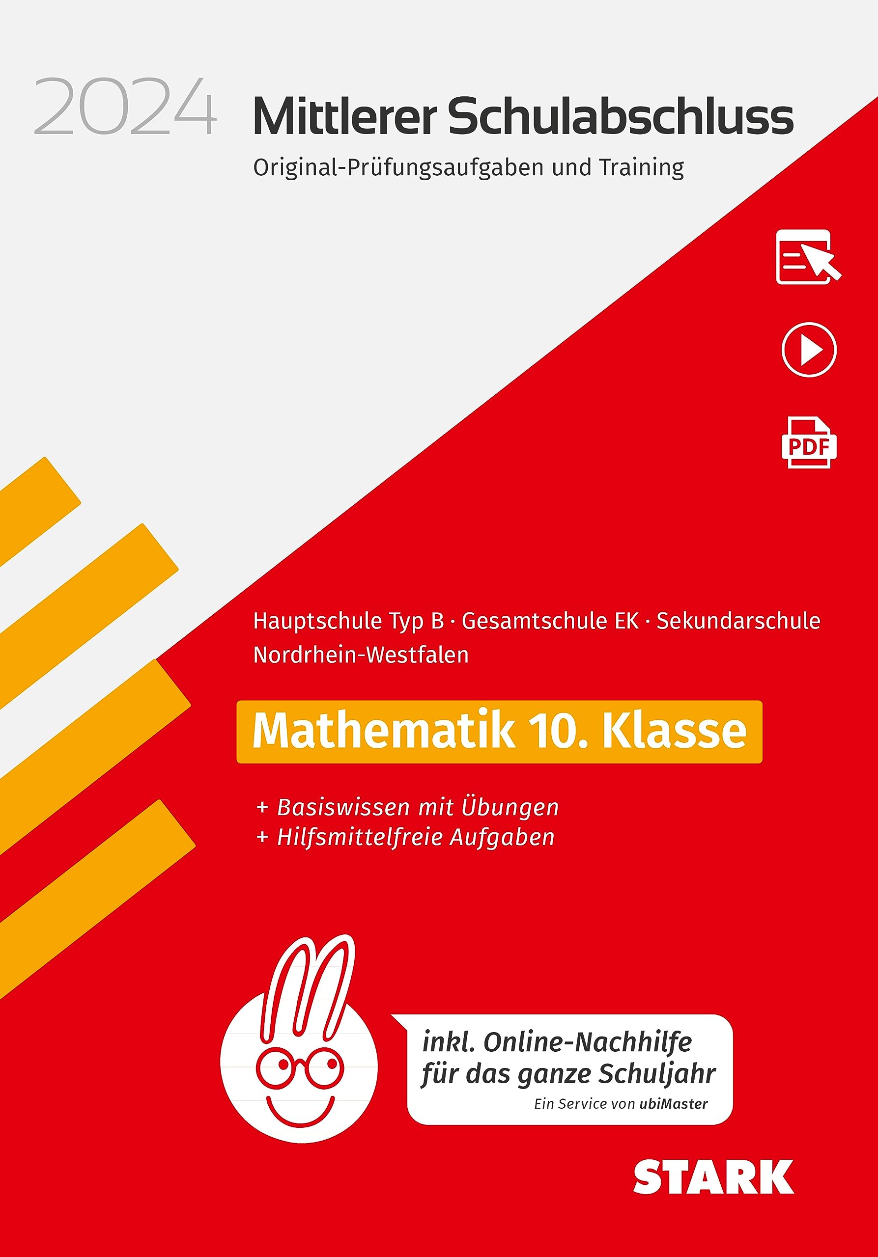 STARK Original-Prüfungen und Training - Mittlerer Schulabschluss 2024 - Mathematik - Hauptschule Typ B/ Gesamtschule EK/Sekundarschule - NRW - inkl. Online-Nachhilfe (Abschlussprüfungen) Study Guides