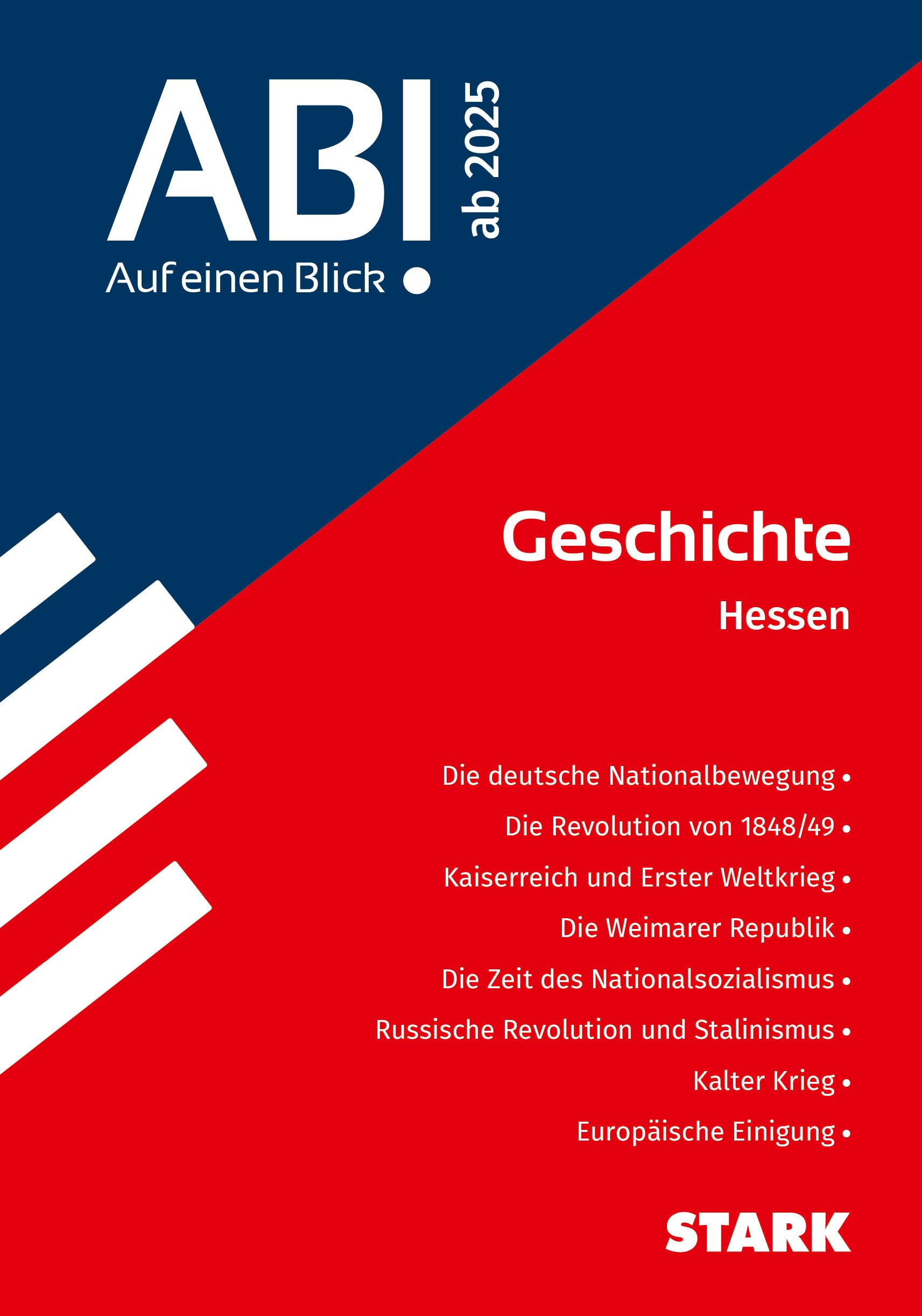 STARK Geschichte - Abi - Auf einen Blick! 2026 Hessen (Skripte / Abi - Auf einen Blick!) General education