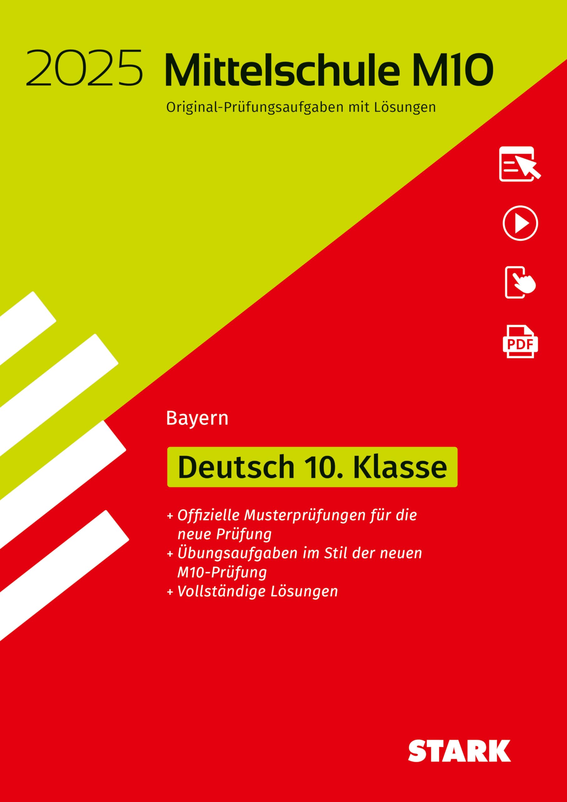 STARK Original-Prüfungen Mittelschule M10 2025 - Deutsch - Bayern Social Sciences
