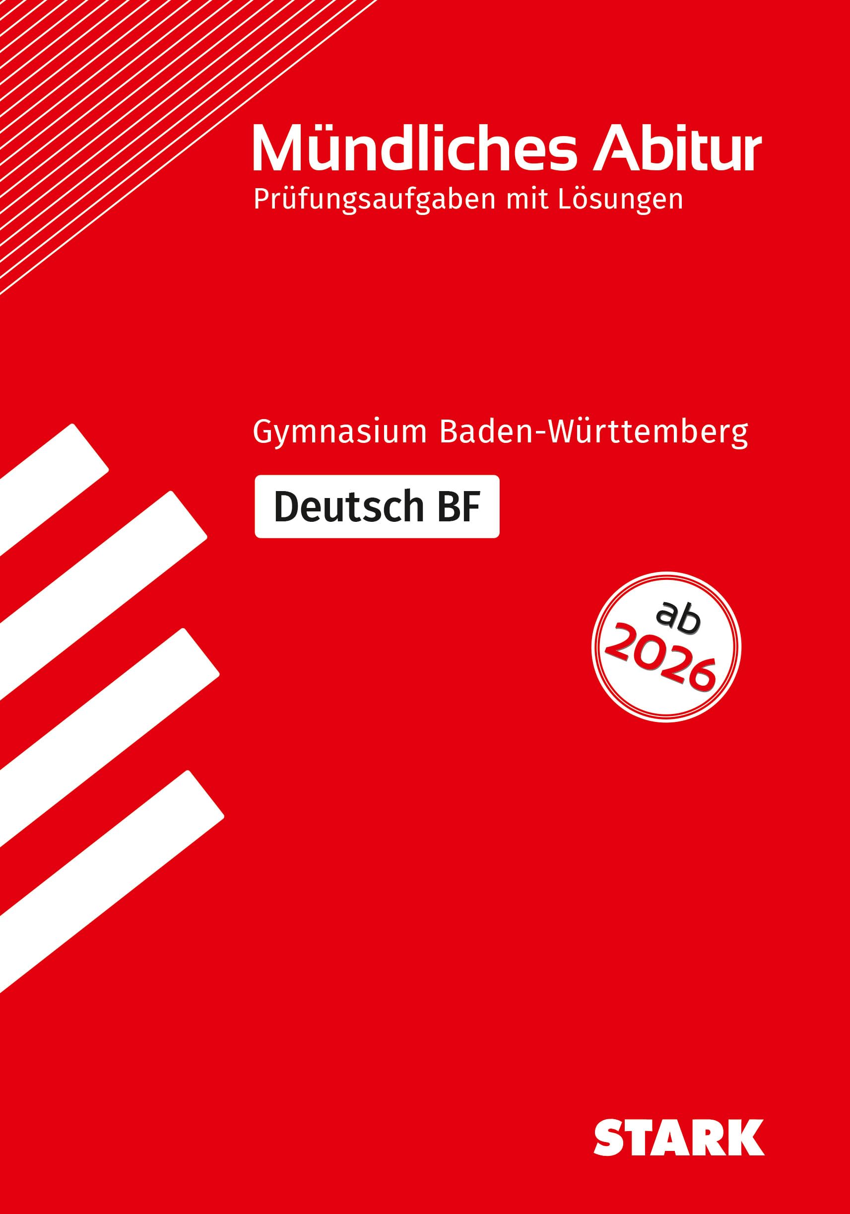 STARK Deutsch BF - Mündliche Abiturprüfung ab 2026 BW - Prüfungsvorbereitung Drama