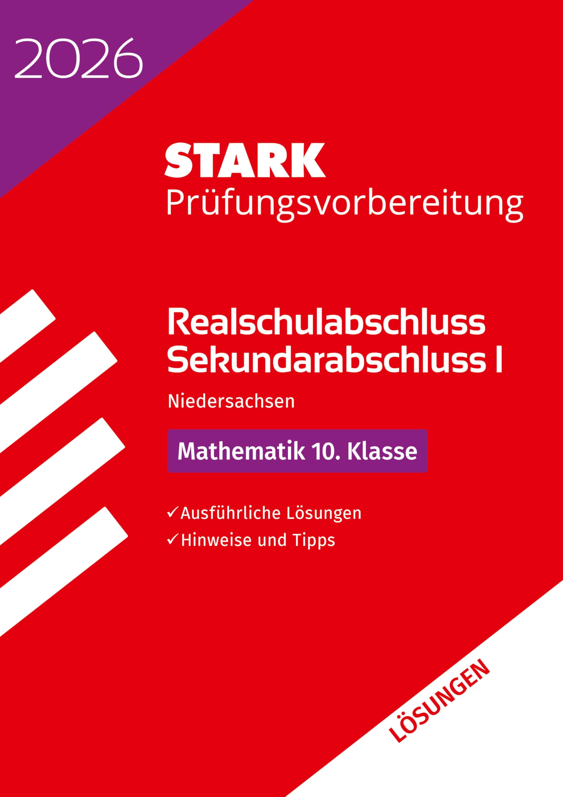 STARK Lösungen zu Mathematik - Realschulabschluss 2026 Niedersachsen - Prüfungsvorbereitung Study Guides