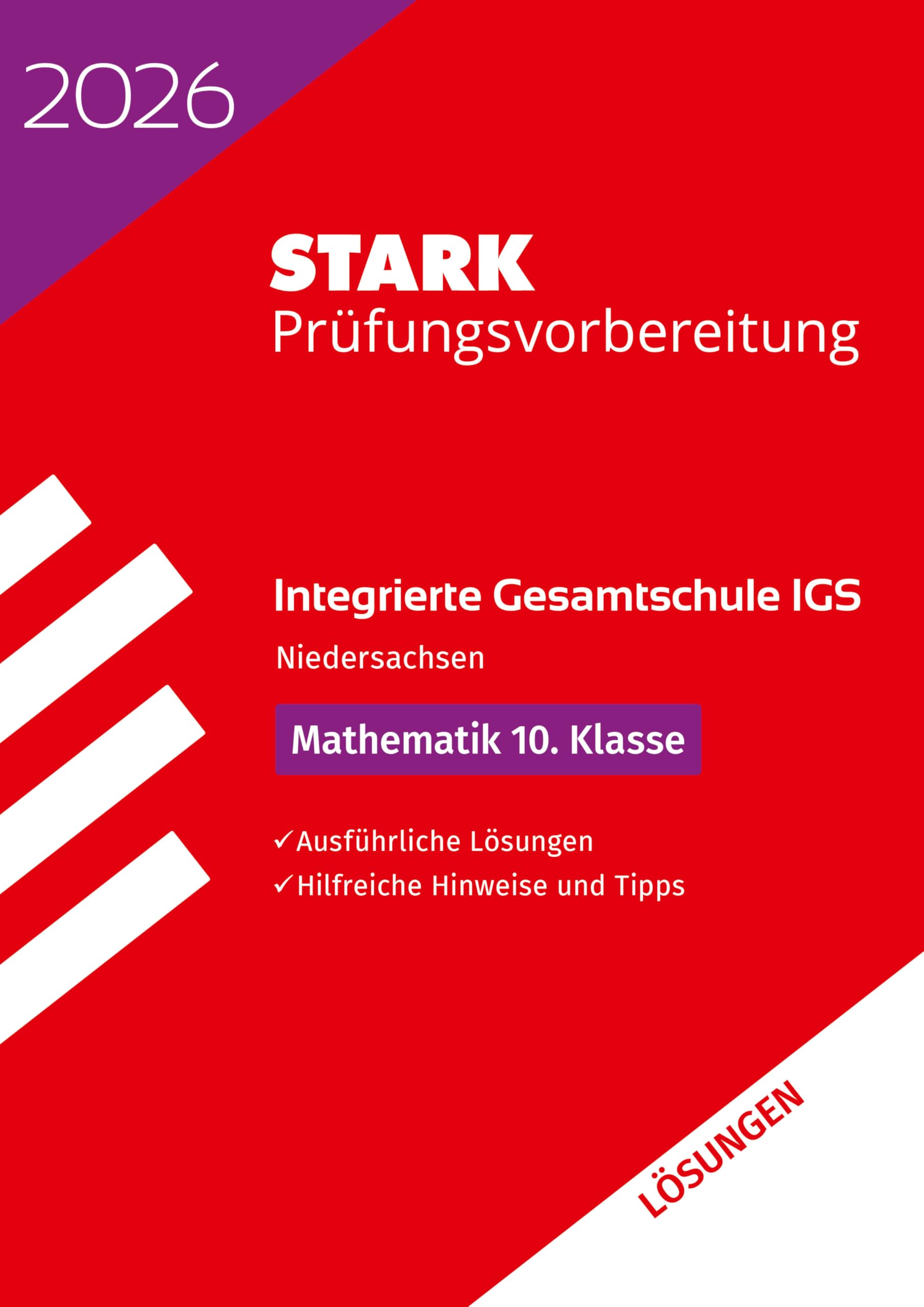STARK Lösungen zu Mathematik 10. Klasse - Integrierte Gesamtschule (IGS) 2026 Niedersachsen - Prüfungsvorbereitung Study Guides