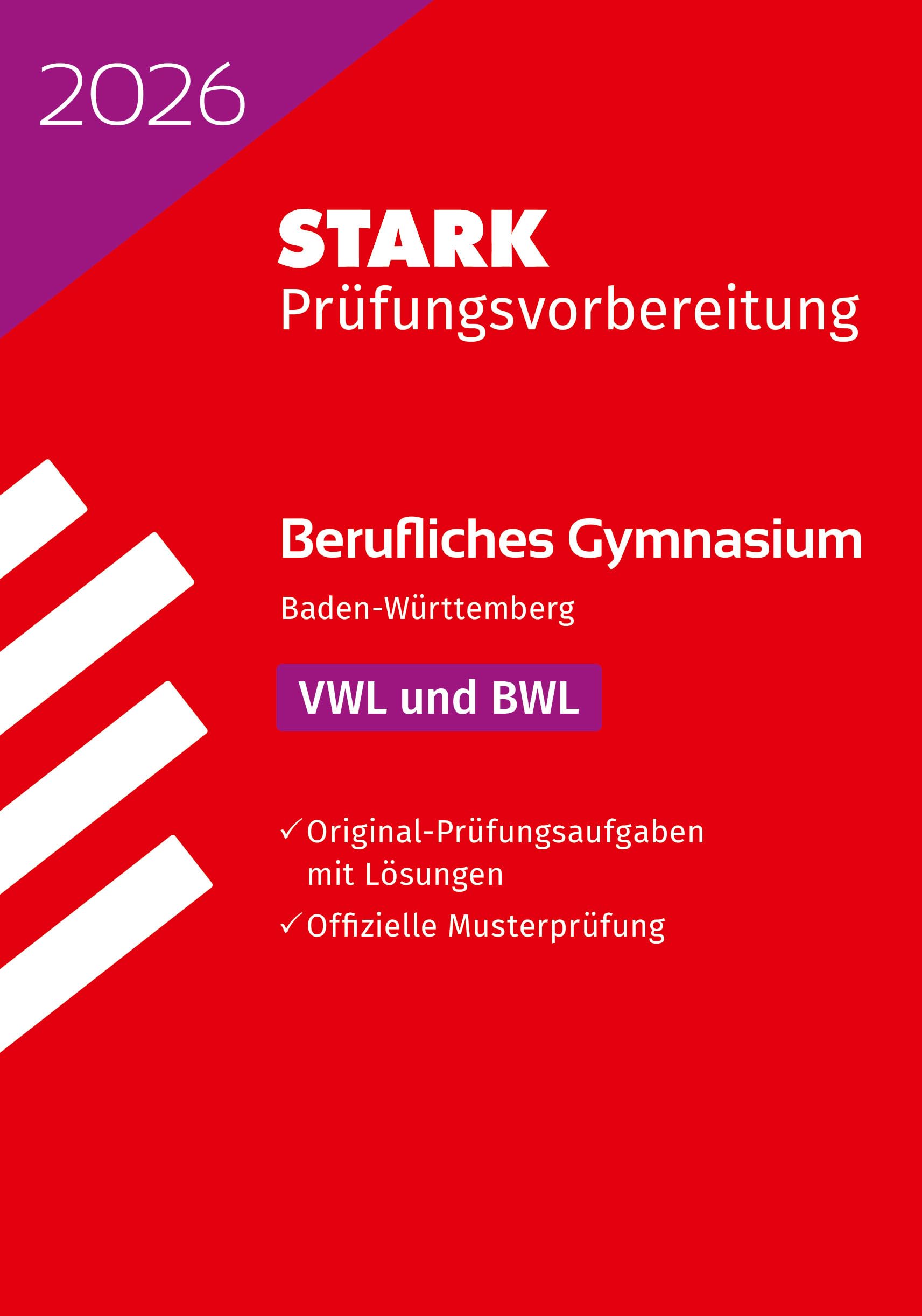 STARK VWL/BWL - Abitur Berufliches Gymnasium 2026 BW - Prüfungsvorbereitung Business, Finance & Career
