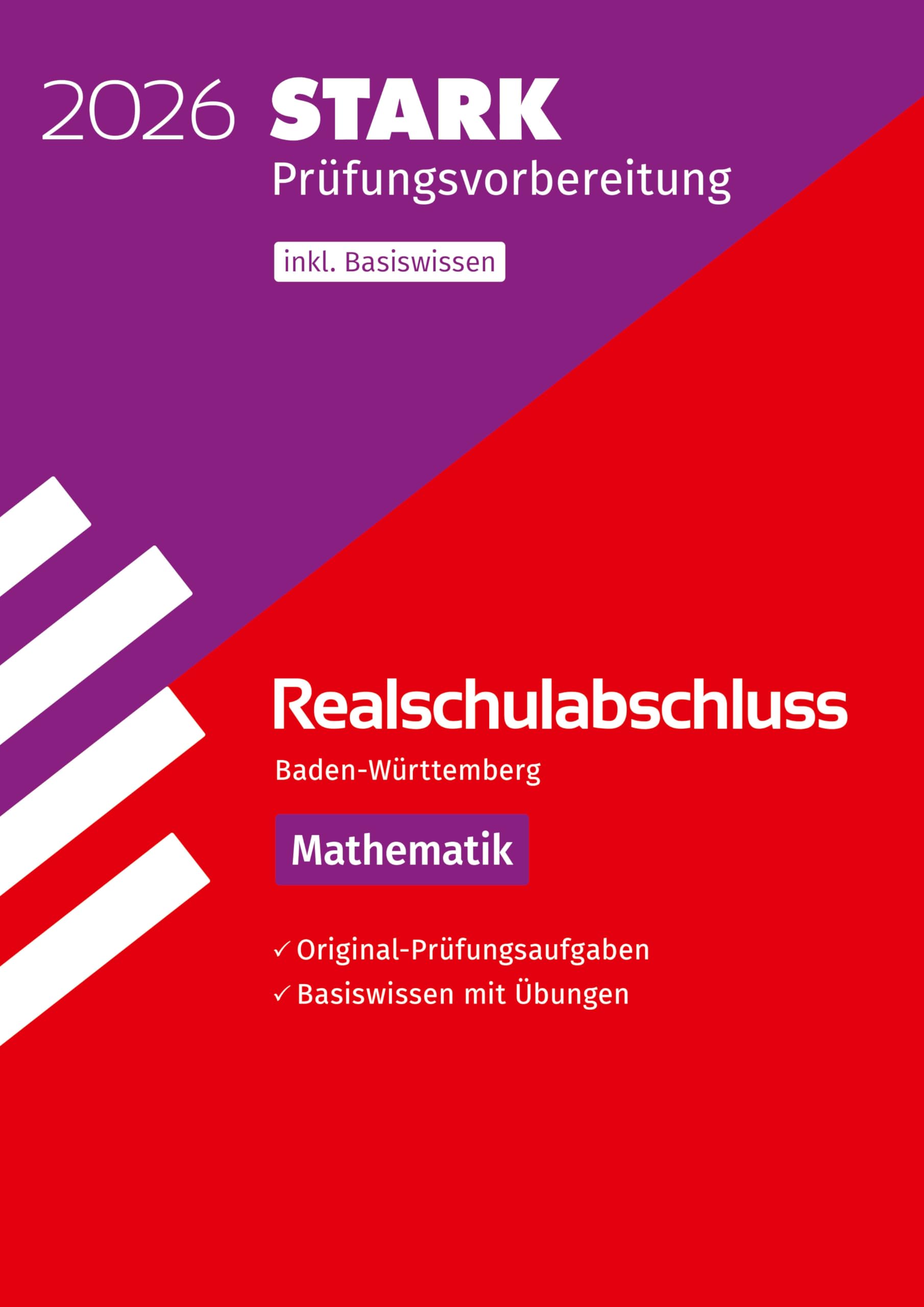STARK Mathematik - Realschulabschluss 2026 BW - Prüfungsvorbereitung inkl. Basistraining Study Guides