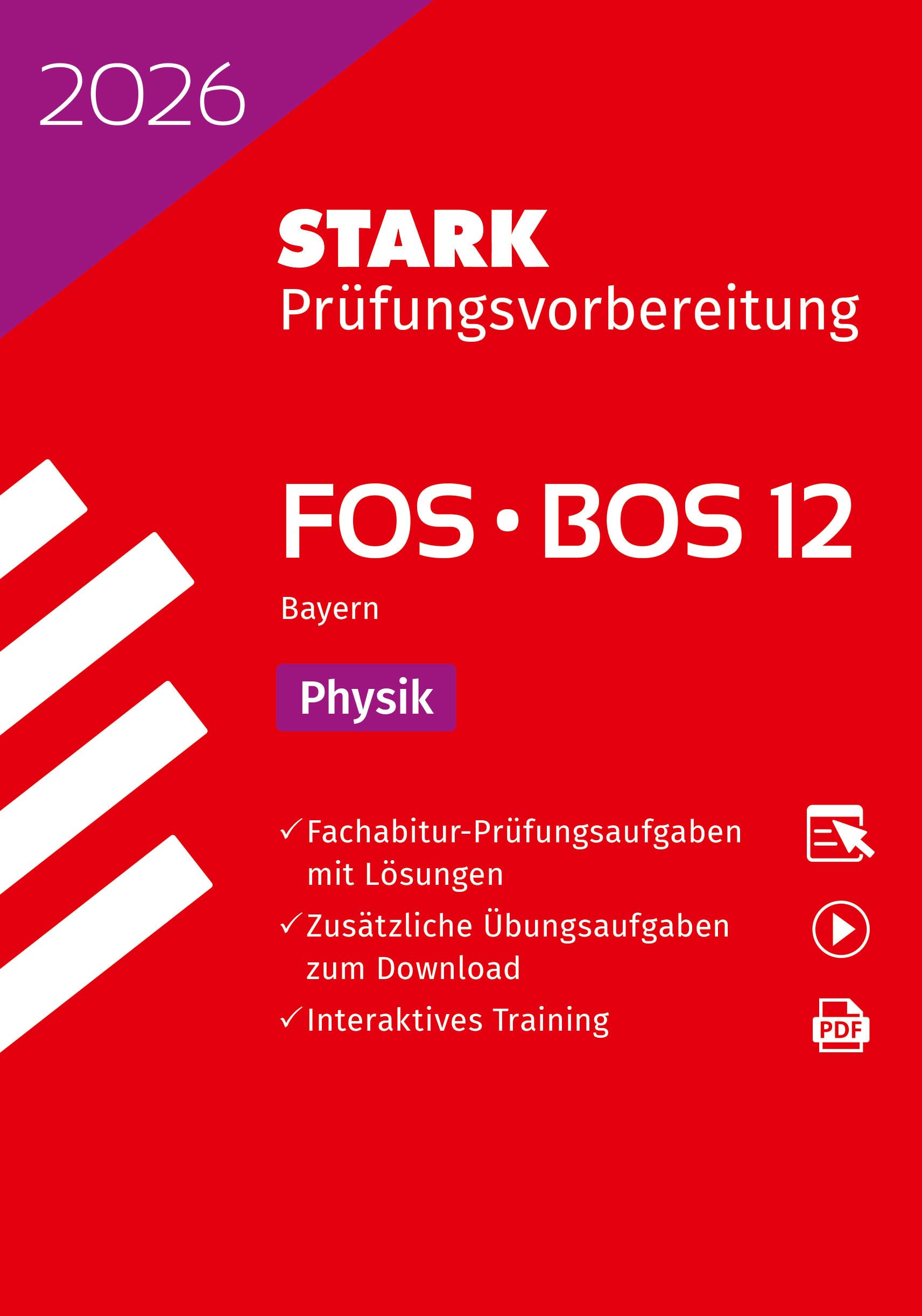 STARK Physik 12. Klasse - Abitur FOS/BOS 2026 Bayern - Prüfungsvorbereitung Study Guides