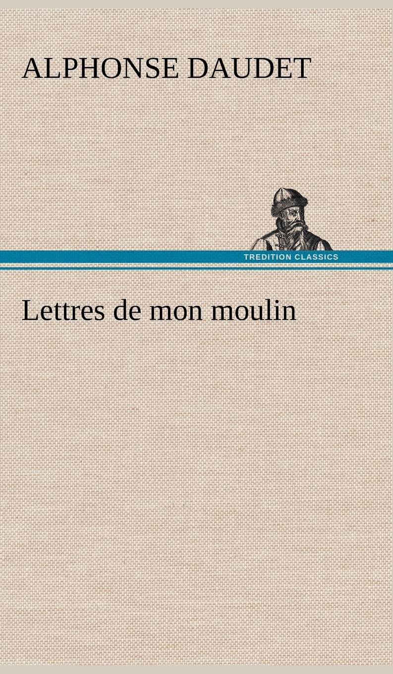 Product Image: Lettres de mon moulin
