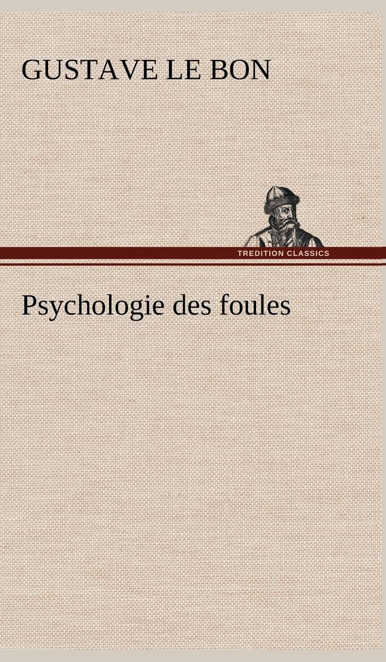 Psychologie des foules Law