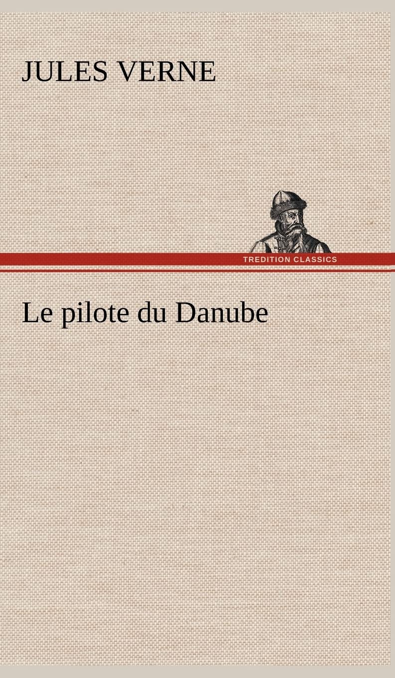 Product Image: Le pilote du Danube