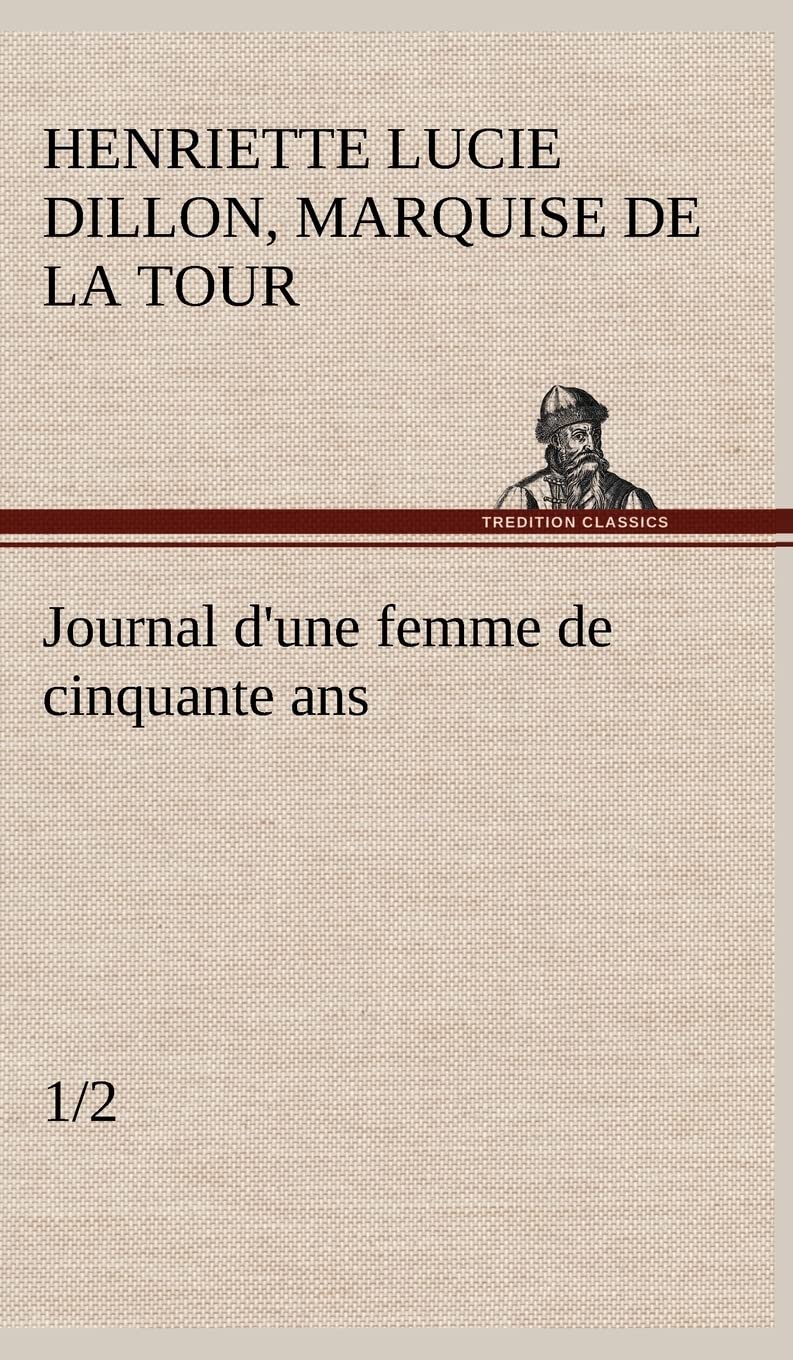 Journal d'une femme de cinquante ans (1/2) book