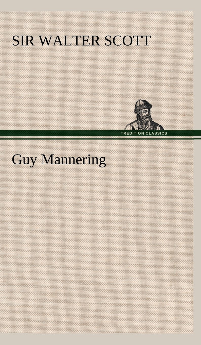 Guy Mannering Classics