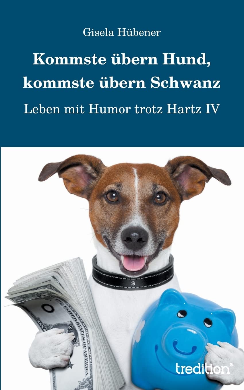 Kommste übern Hund, kommste übern Schwanz book