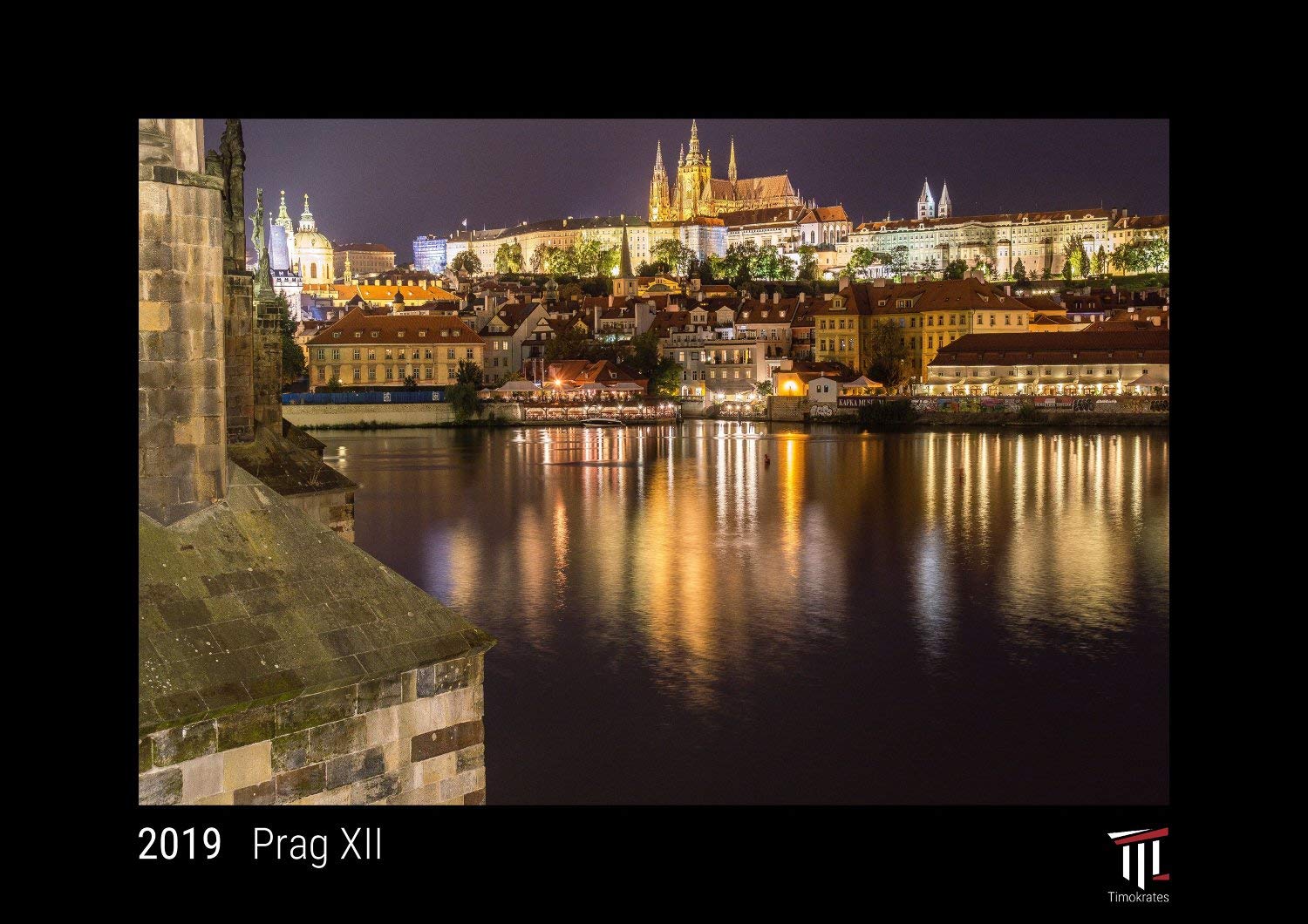 Prag XII 2019 - Black Edition - Timokrates Wandkalender, Bilderkalender, Fotokalender - DIN A4 (30 x 21 cm) Leisure, Home & Garden