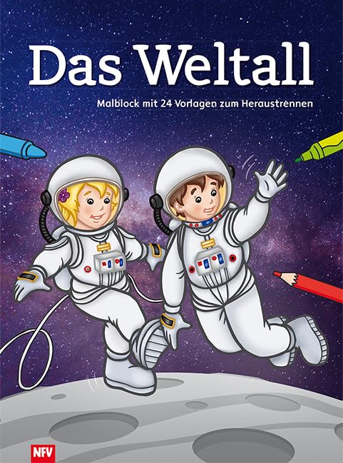 Das Weltall: Malblock mit 24 Vorlagen zum Heraustrennen Tiptoi & Games