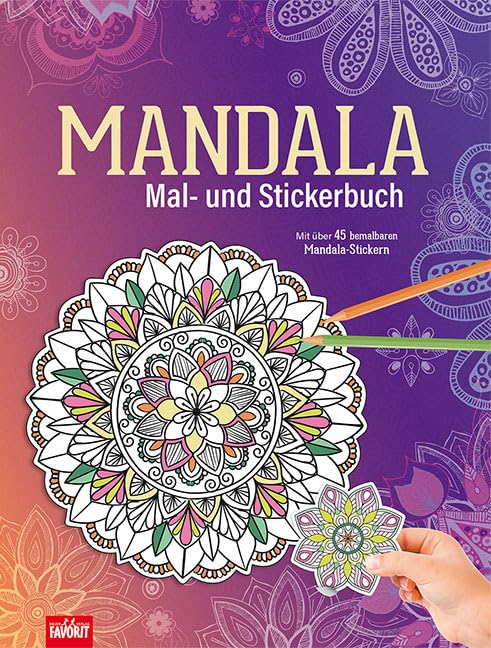 Mandala Mal- und Stickerbuch: Mit über 30 bemalbaren Mandala-Stickern Non-fiction