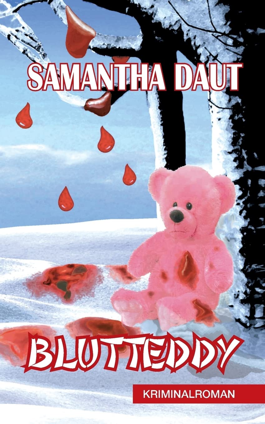 Blutteddy: Kriminalroman: Ein Roland-Saalberger-Krimi, Band 3 Contemporary literature