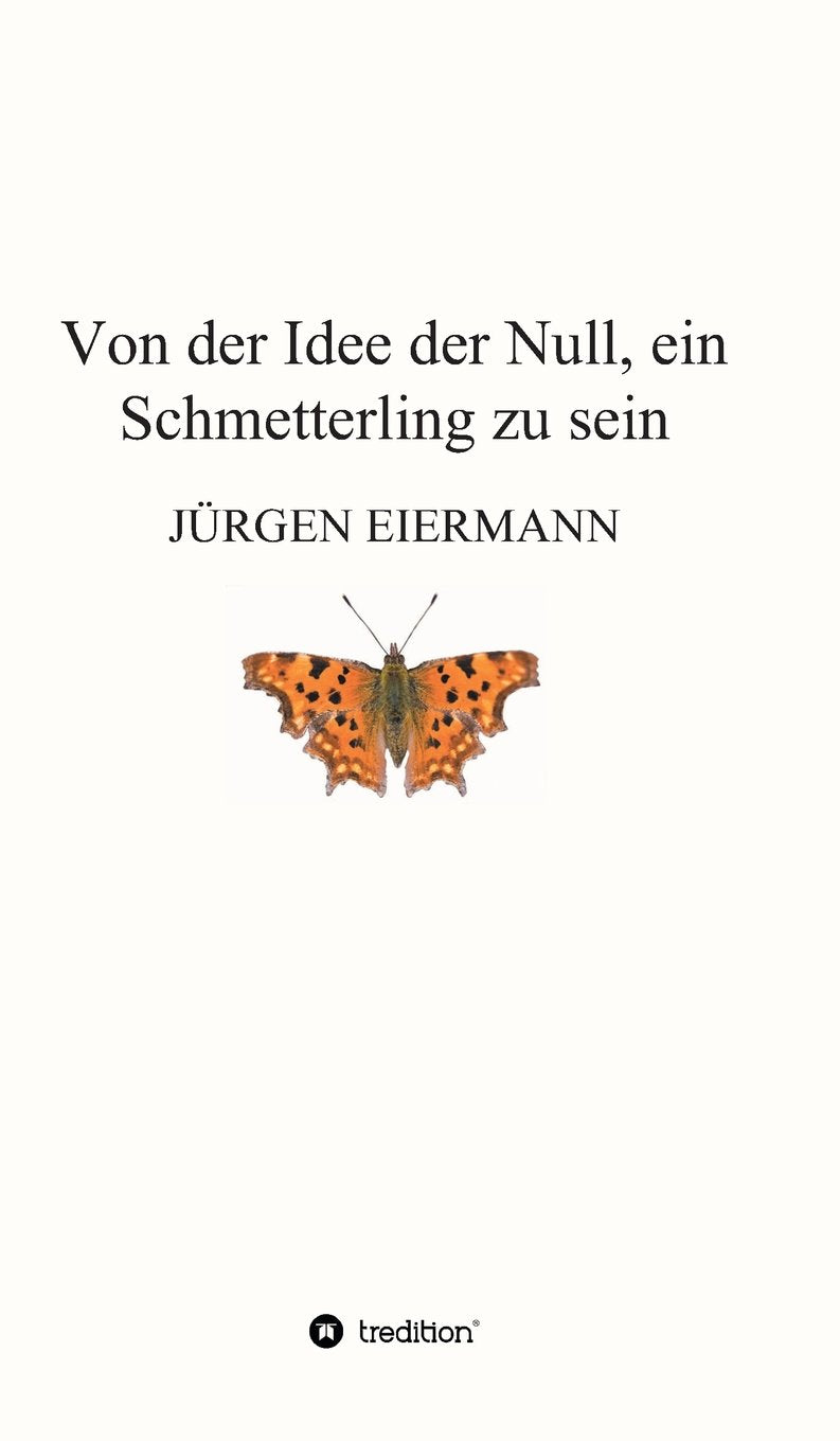 Product Image: Von der Idee der Null, ein Schmetterling zu sein