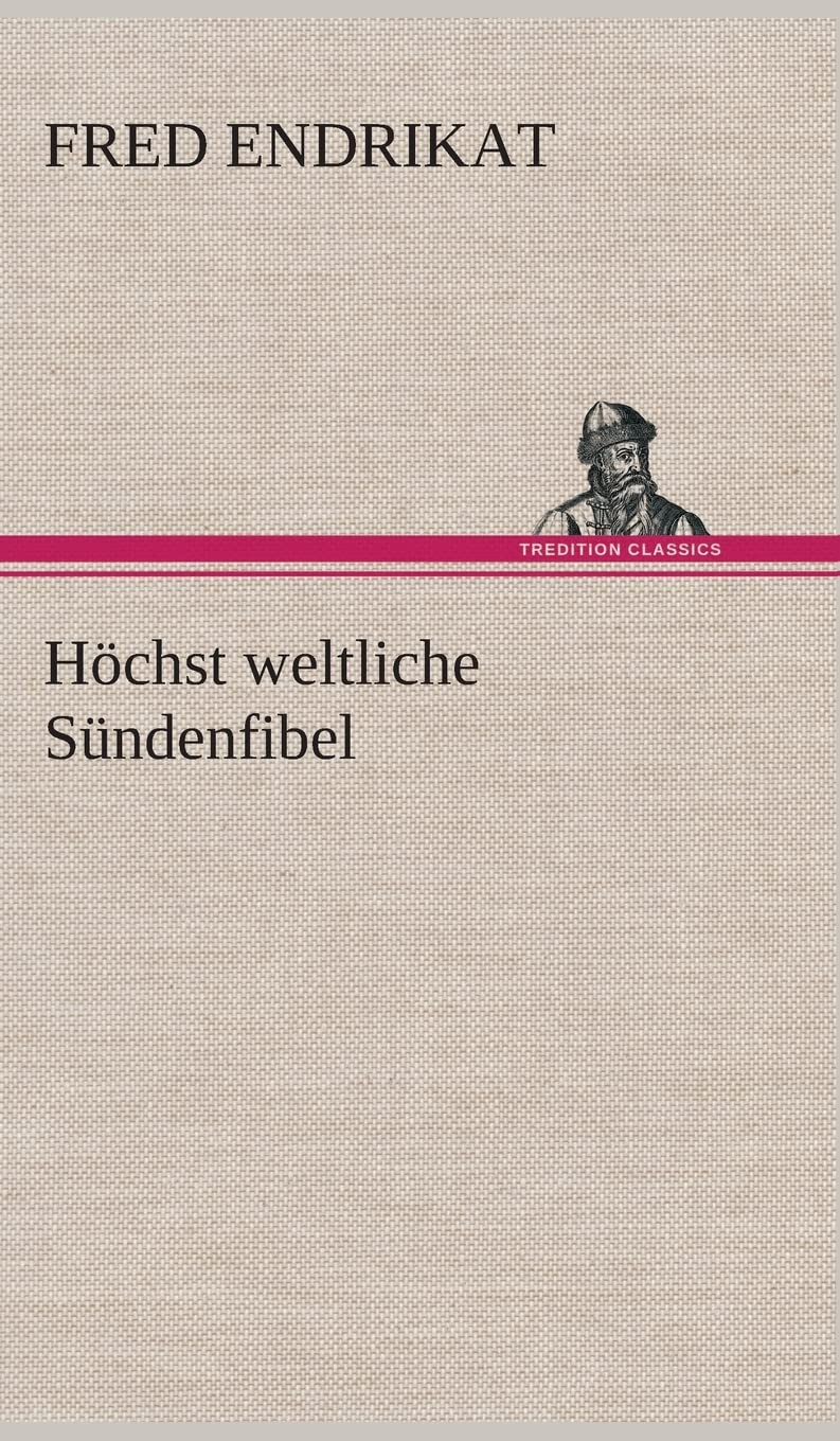 Höchst weltliche Sündenfibel Poetry