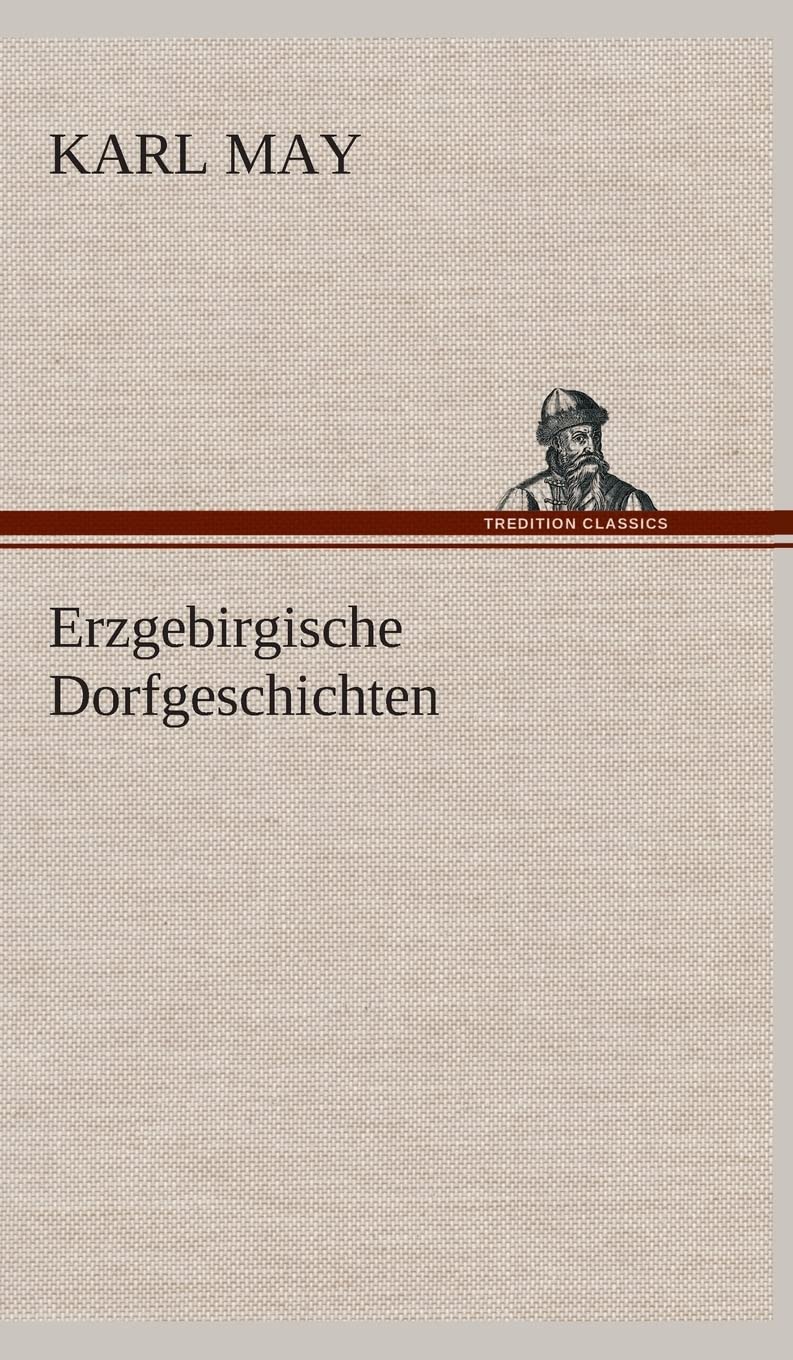 Erzgebirgische Dorfgeschichten Contemporary literature