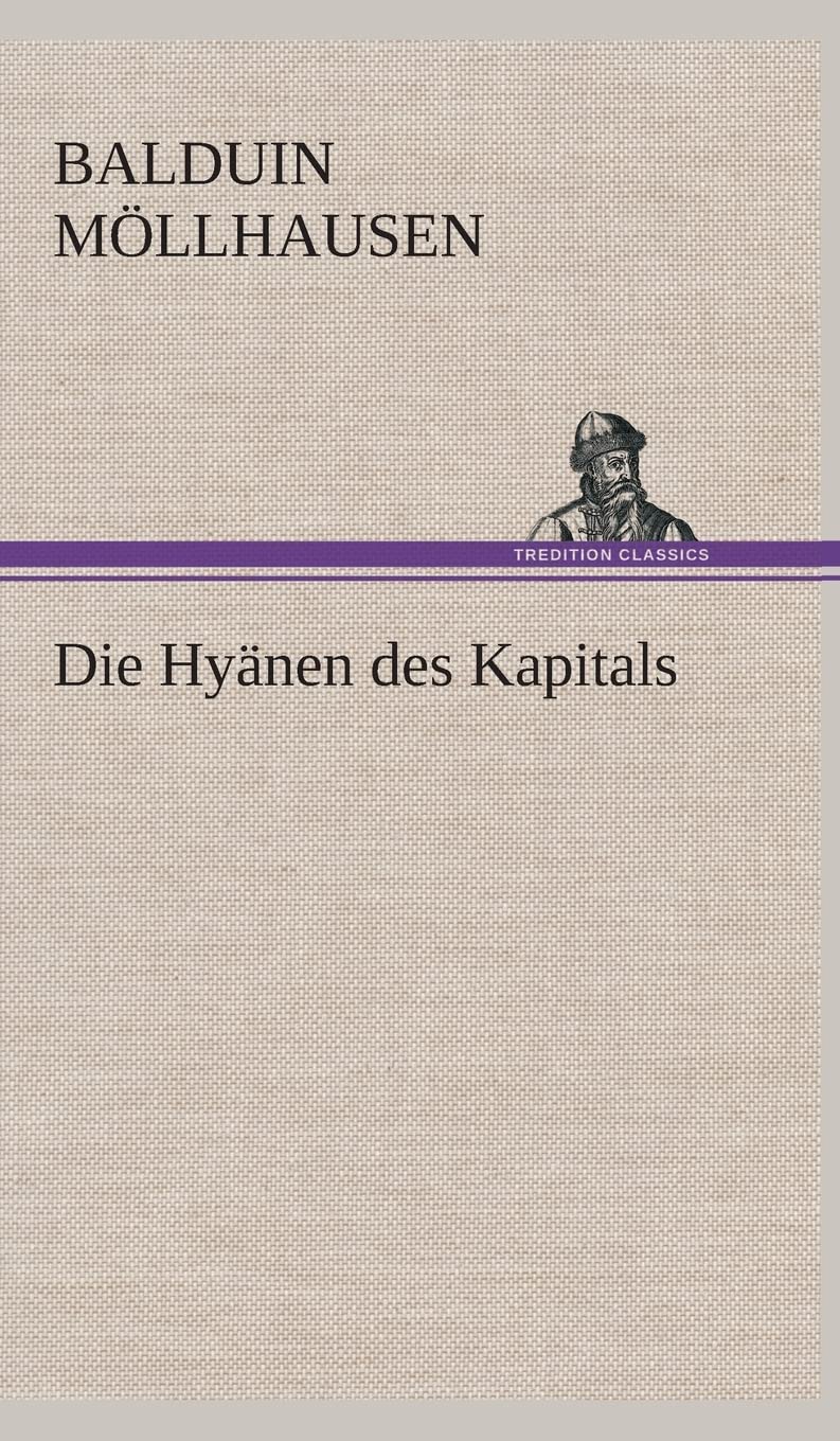 Die Hyänen des Kapitals Contemporary literature