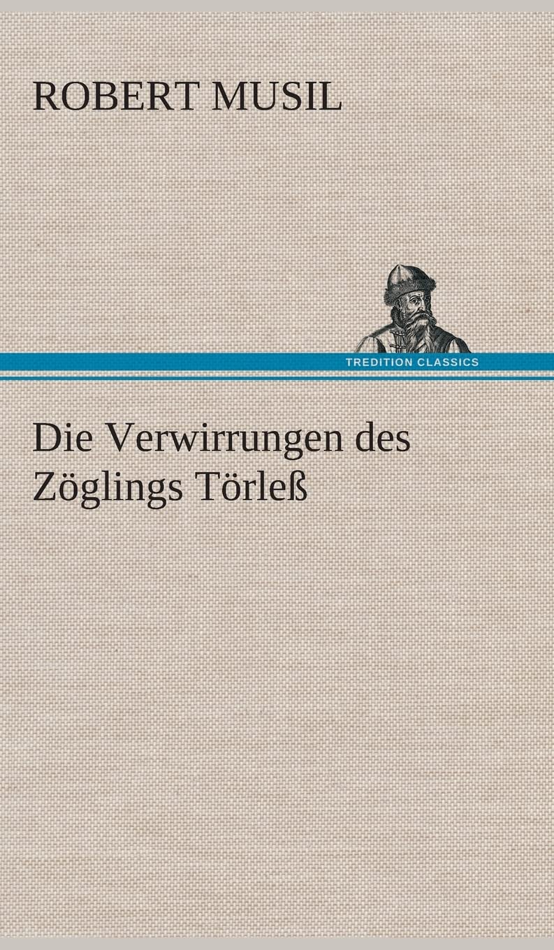 Die Verwirrungen des Zöglings Törleß Contemporary literature