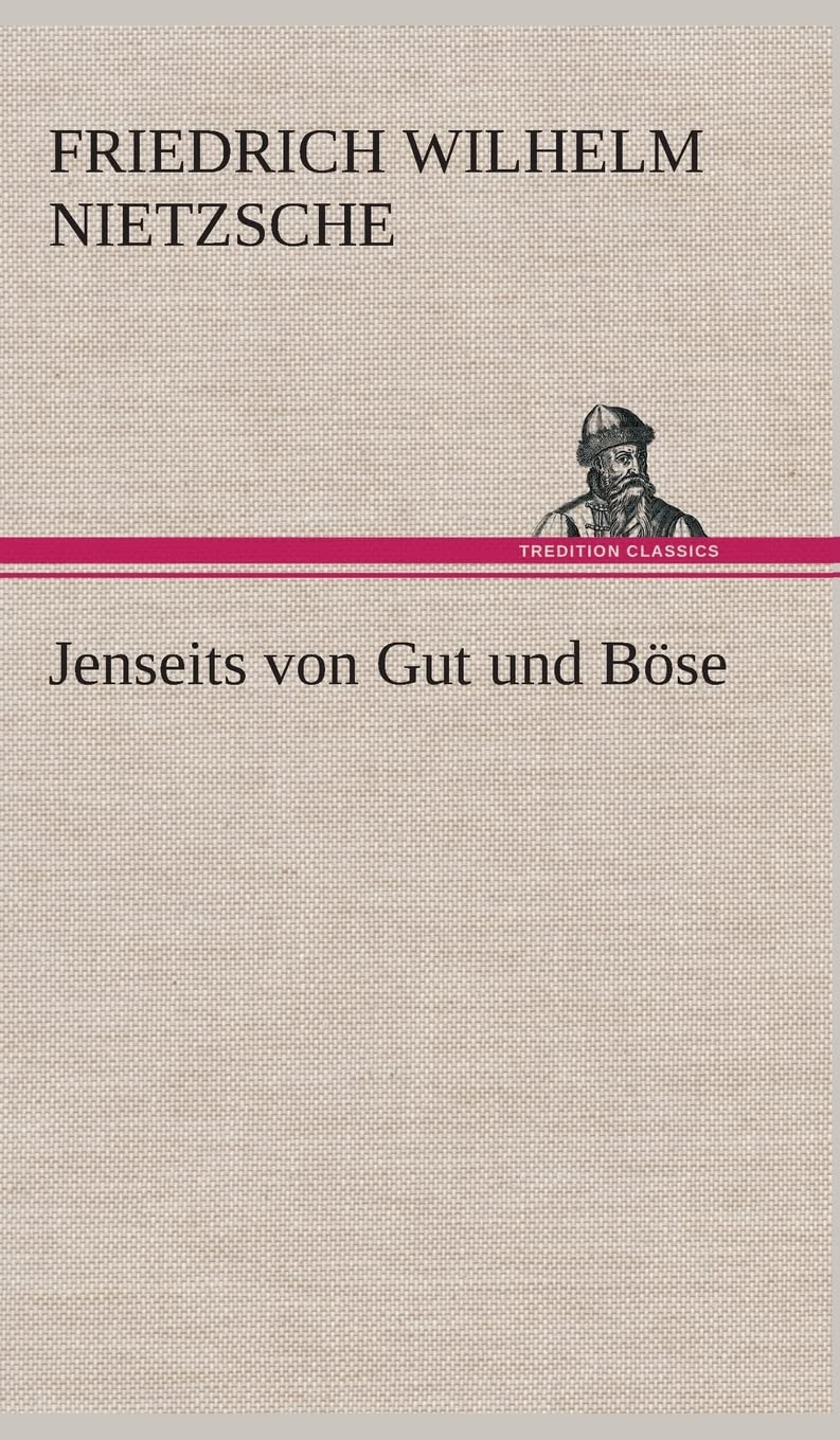 Jenseits von Gut und Böse Philosophy