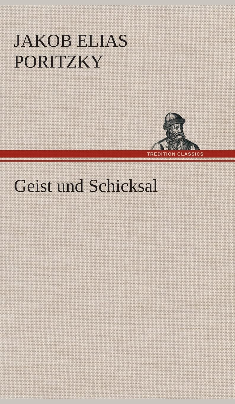 Geist und Schicksal Essays & Short Stories
