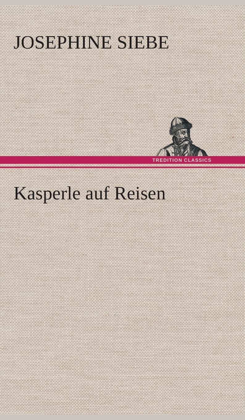 Kasperle auf Reisen Contemporary literature