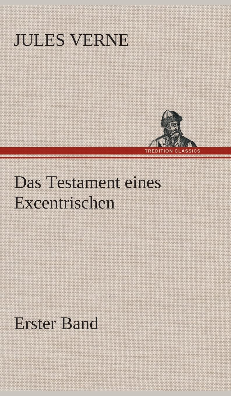 Product Image: Das Testament eines Excentrischen: Erster Band