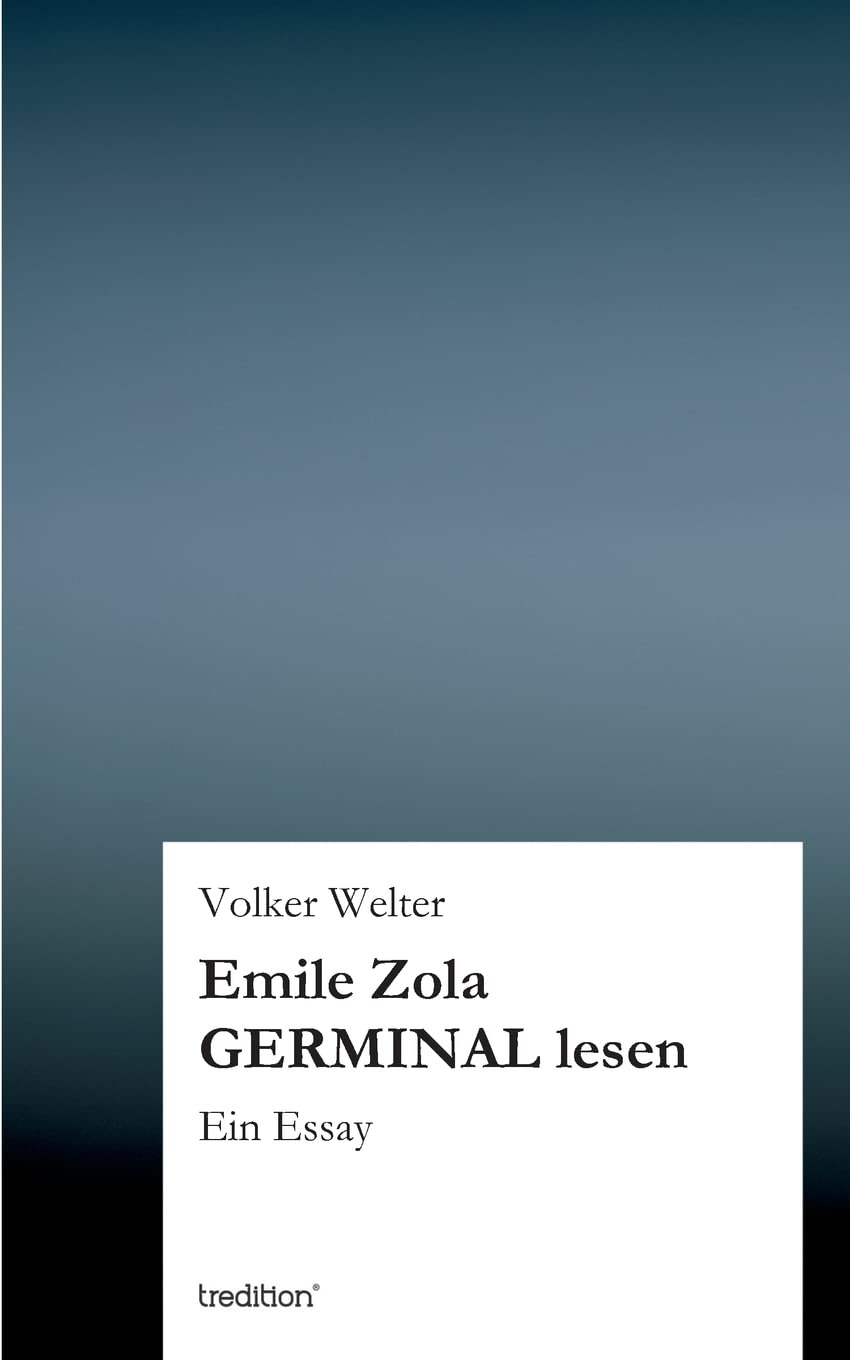 Emile Zola GERMINAL lesen Books