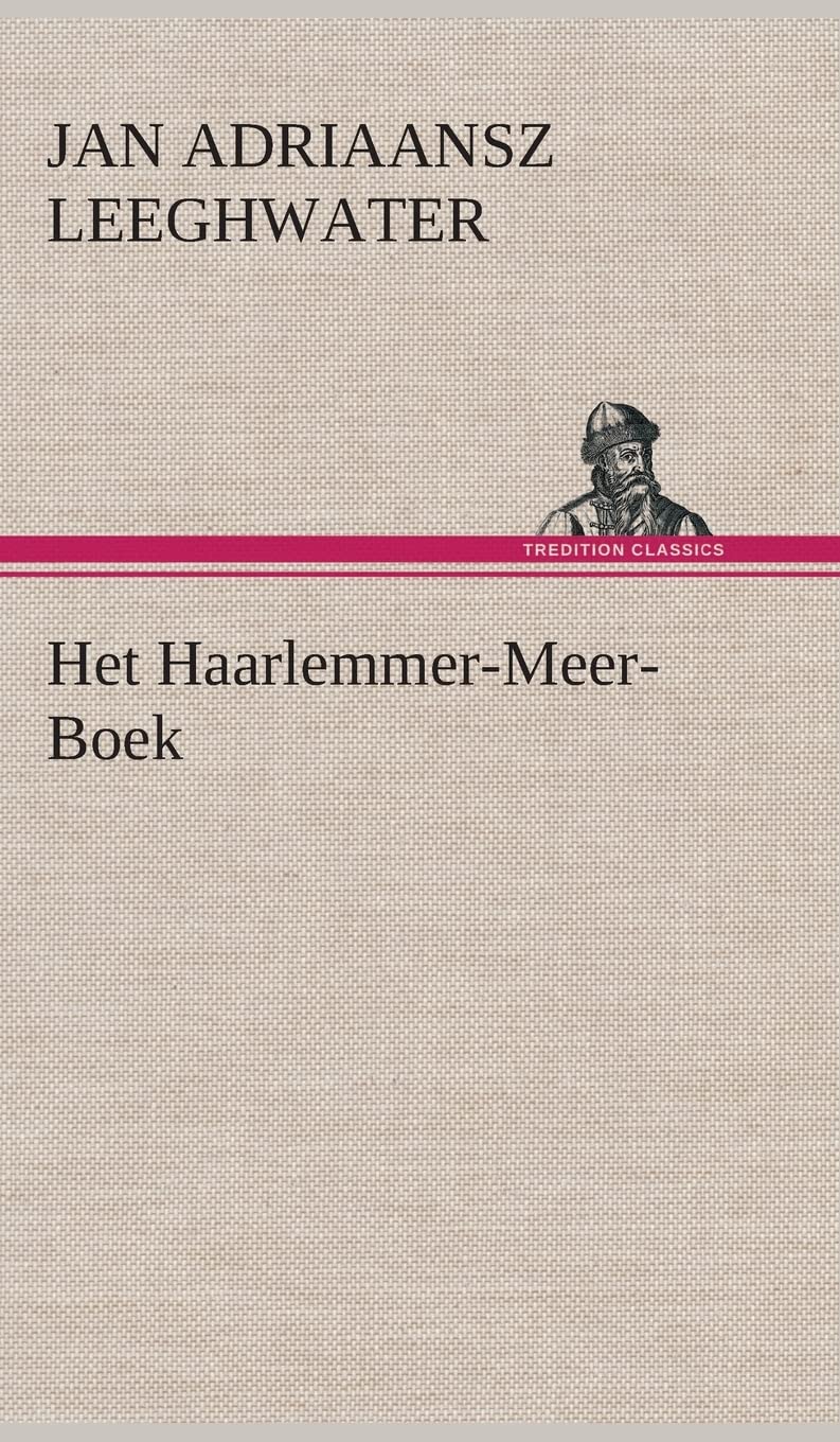 Het Haarlemmer-Meer-Boek book