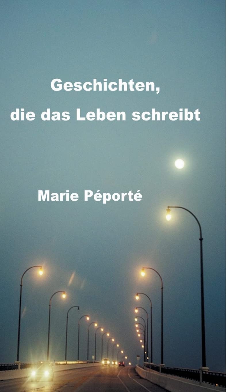 Geschichten, die das Leben schreibt: Kurzgeschichten Contemporary literature