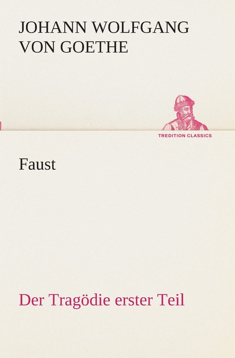 Faust: Der Tragödie erster Teil Contemporary literature