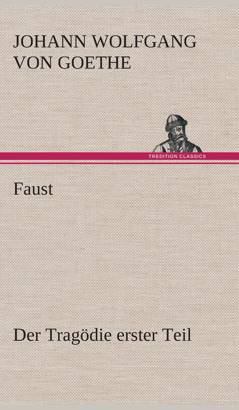 Faust: Der Tragödie erster Teil Contemporary literature