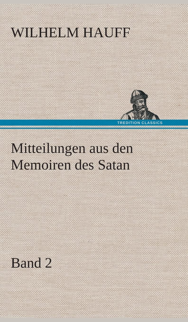 Mitteilungen aus den Memoiren des Satan - Band 2 Contemporary literature