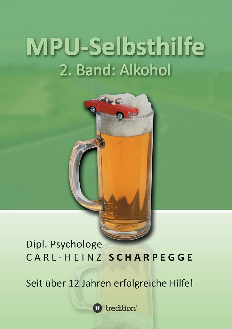 MPU-Selbsthilfe, Alkohol: Band 2: Alkohol Learning & Reference