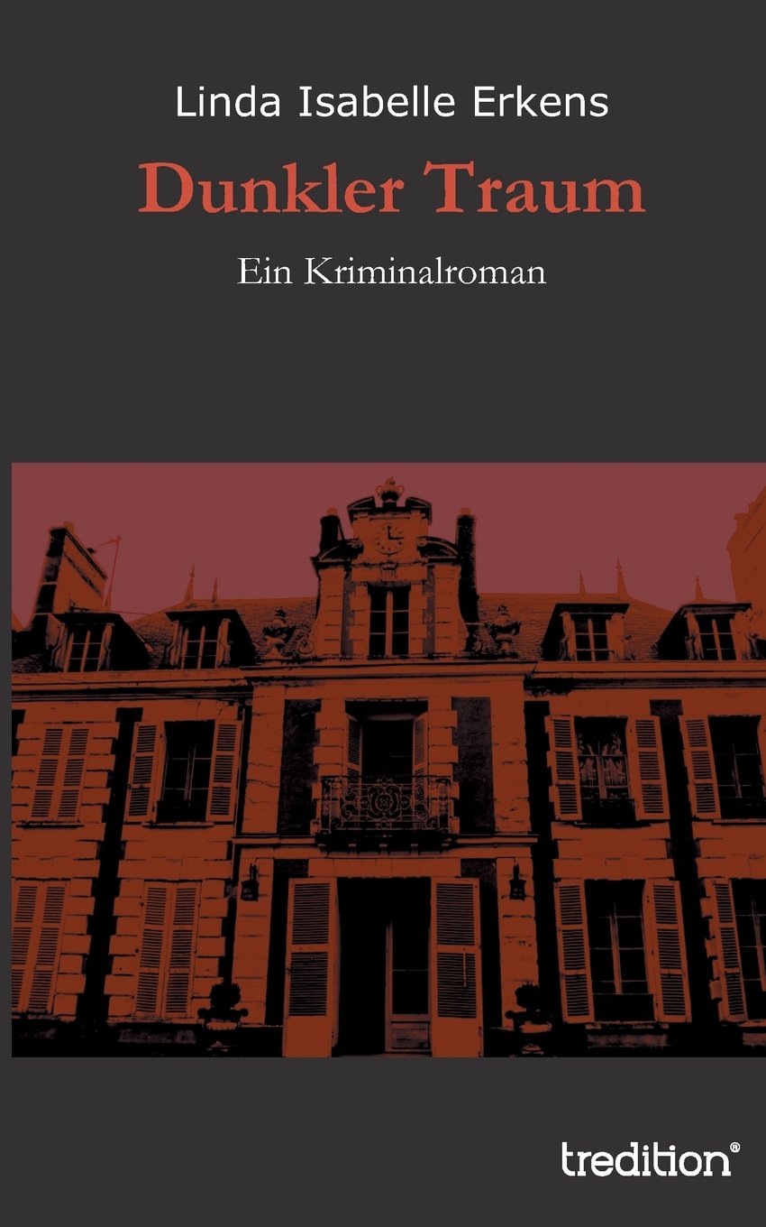 Dunkler Traum: Ein Kriminalroman Action & Adventure
