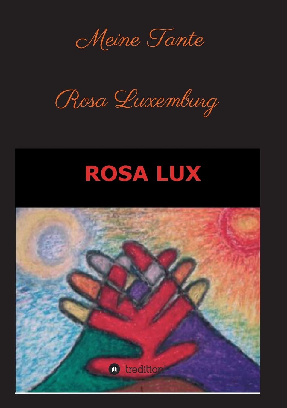Meine Tante Rosa Luxemburg und andere Erzählungen Film, Art & Culture