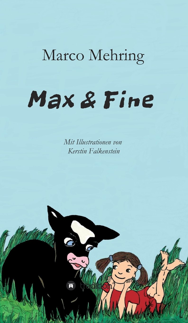 Max & Fine Novels & Short Stories