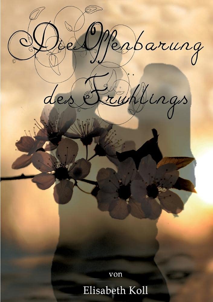 Die Offenbarung des Frühlings book
