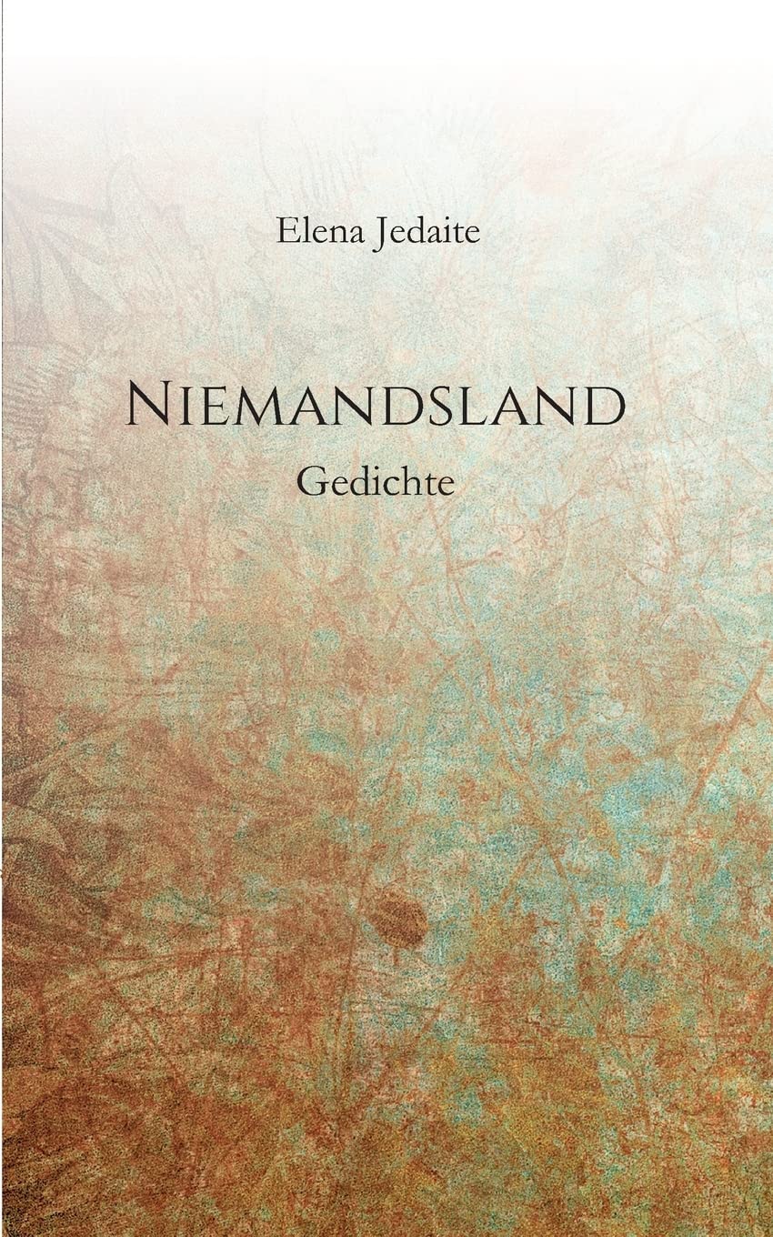 Niemandsland: Gedichte Poetry