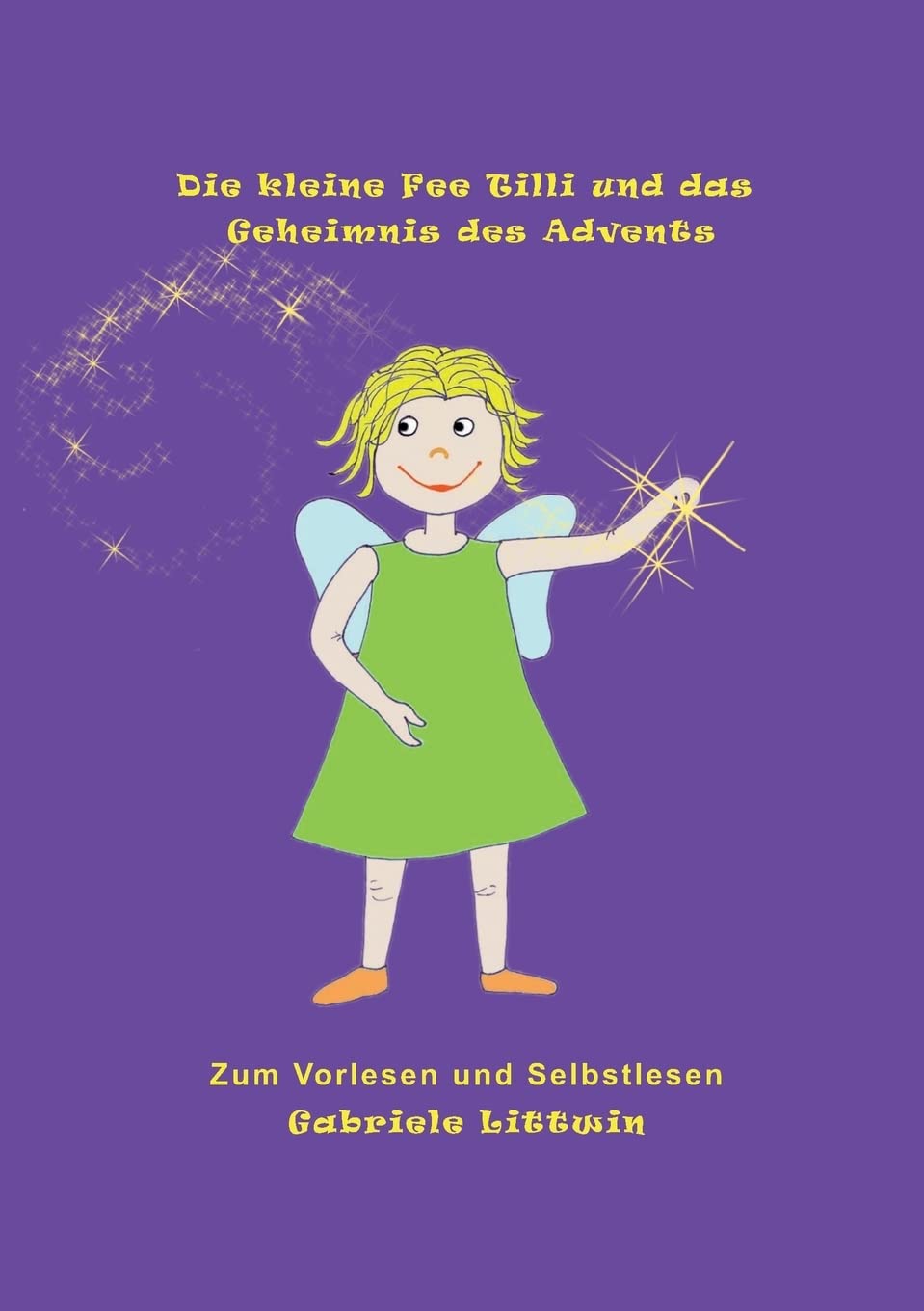 Die kleine Fee Tilli und das Geheimnis des Advents Novels & Short Stories