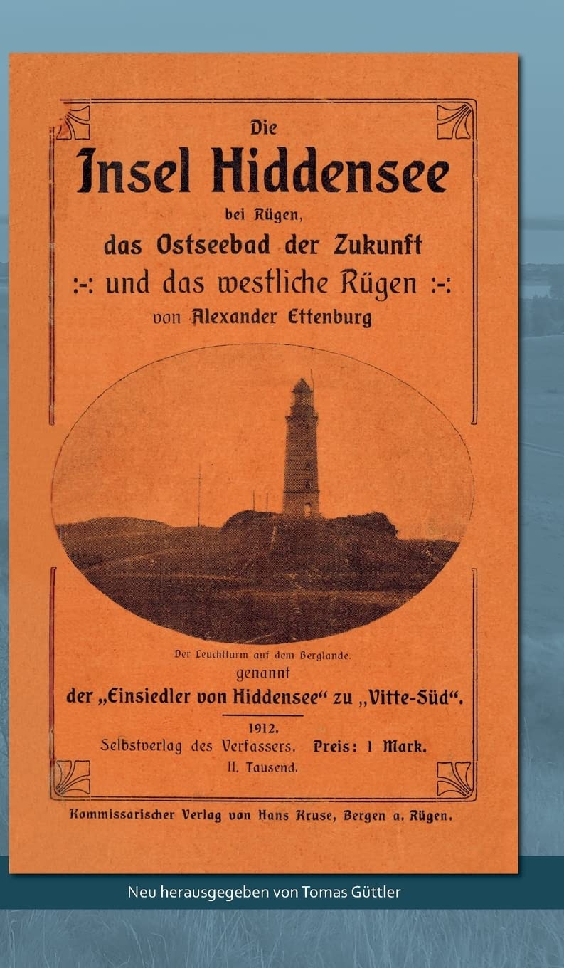 Die Insel Hiddensee: Das Ostseebad der Zukunft Leisure, Home & Garden