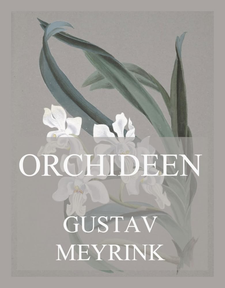 Orchideen: Seltsame Geschichten Classics