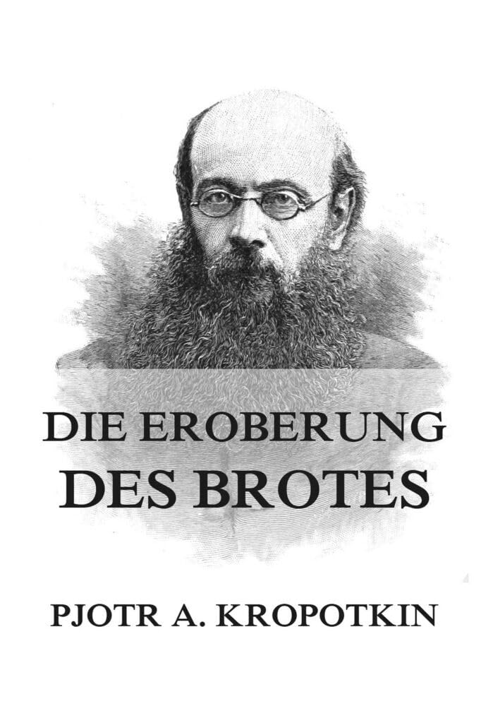 Die Eroberung des Brotes Law