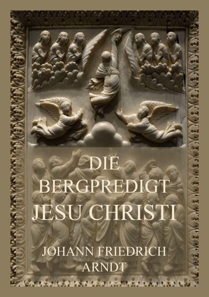 Die Bergpredigt Jesu Christi book