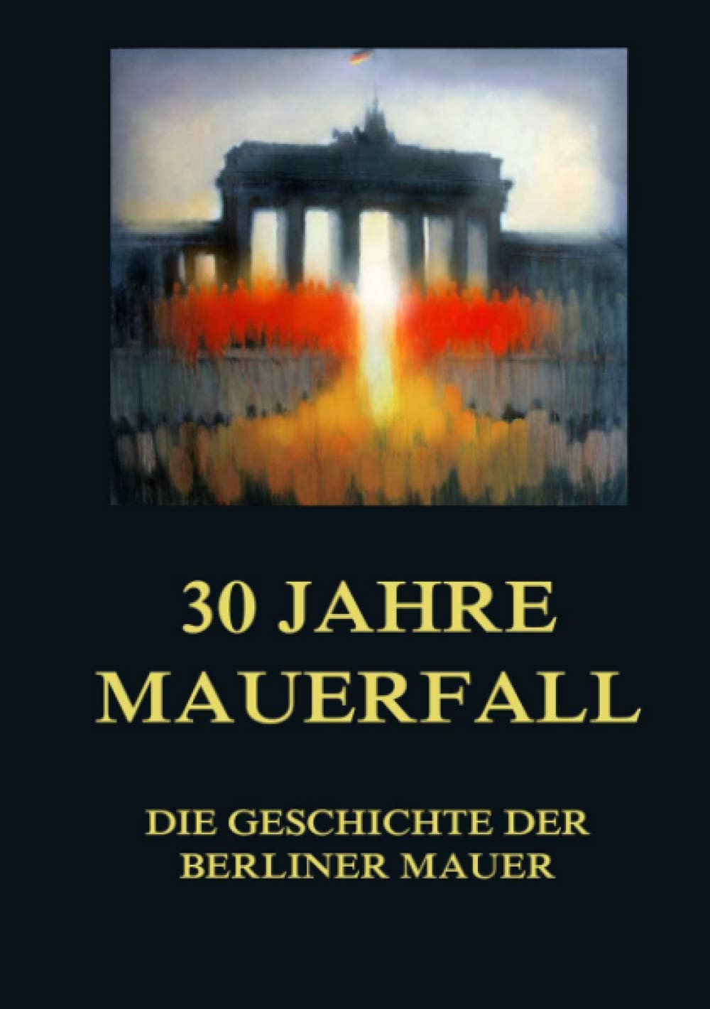 30 Jahre Mauerfall: Die Geschichte der Berliner Mauer Philosophy