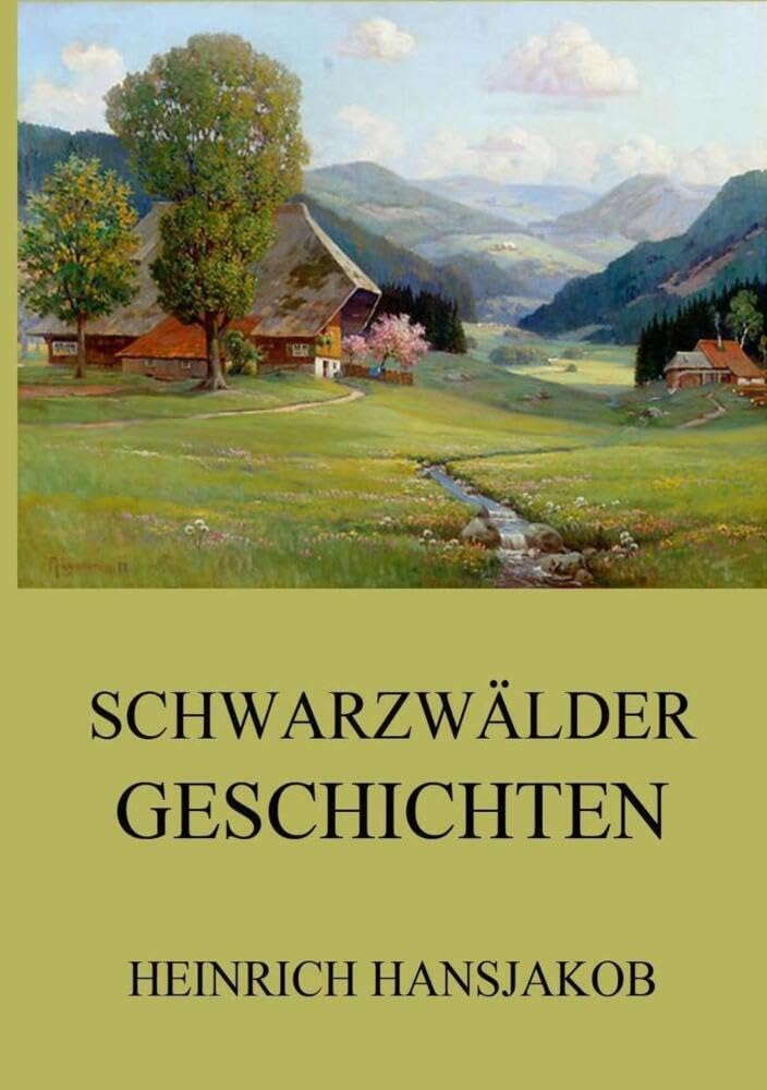 Schwarzwälder Geschichten Classics