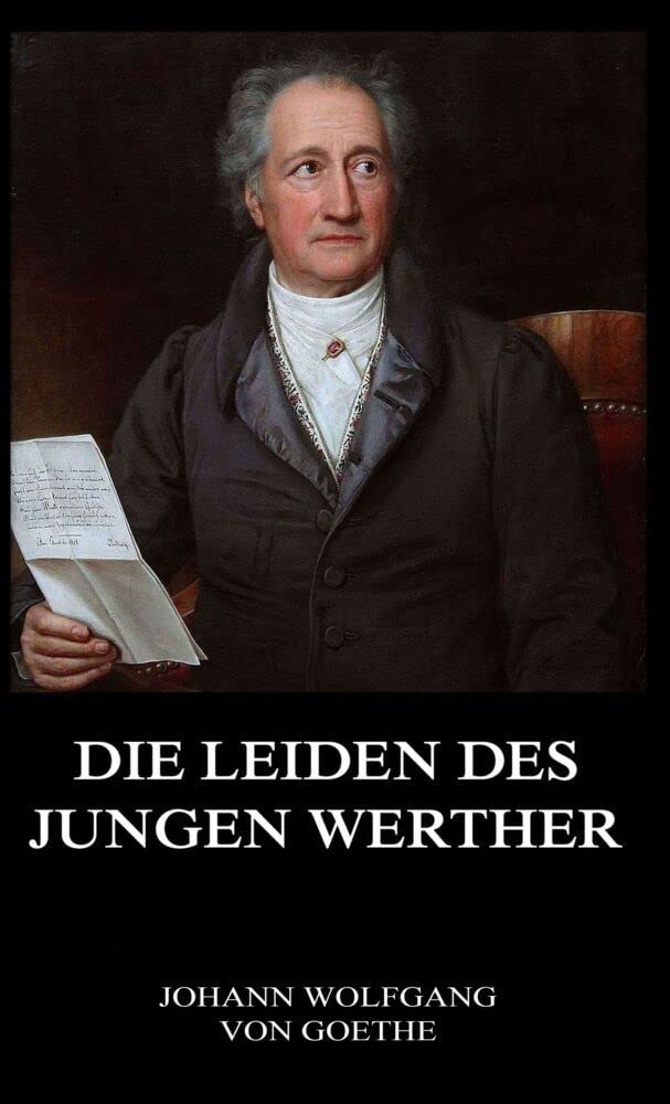 Die Leiden des jungen Werther Classics