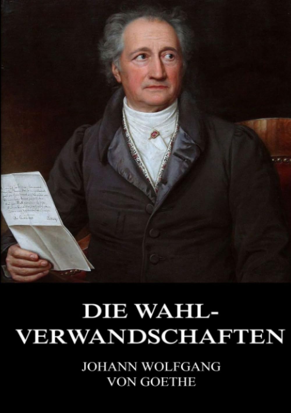 Die Wahlverwandschaften Classics